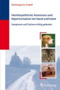 Homöopathische Anamnese und Repertorisierung bei Hund und Katze